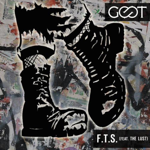 Goot : F.T.S. (ft​.​ The Lust)